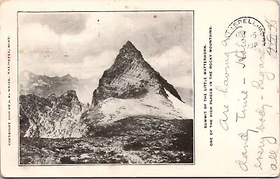 Postcard Montana Little Matterhorn Summit Rocky Mountains Postmark Big Fork 1906 • $9.88