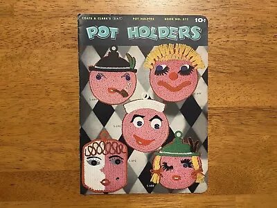 Pot Holders Crochet Book Vtg 50s Kitsch Novelty Kitchen Hot Pads Pattern 1955 • $10