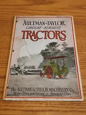 Aultman Taylor Machinery Company Gasoline Kerosene Tractors Catalog • $199.99