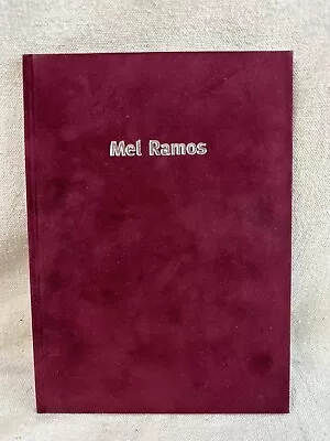 Mel Ramos / Galerie Ernst Hilger / RARE Gallery Exhibition ~ Maroon Velvet Cover • $34.95