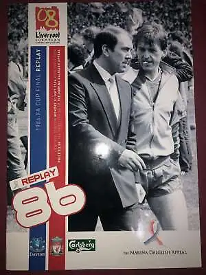 FA CUP FINAL [1986] REPLAY 1986 A Football Programme From The Fixture Liverpoo • £12