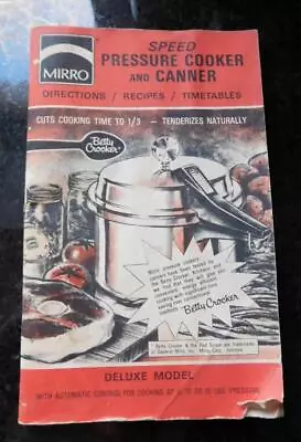 Original 1981 MIRRO Speed Pressure Cooker And Canner Owner's Manual Recipe Book • $9.03