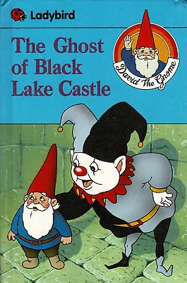 The Ghost Of Black Lake Castle ~ By Alison Ainsworth David The Gnome ~ Ladybird  • £3.61