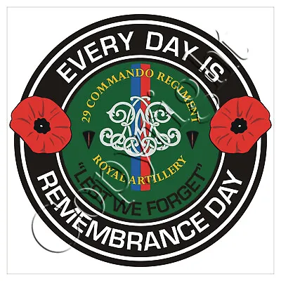 29 Commando Regiment Royal Artillery Classic Remembrance Day Sticker • £2.99