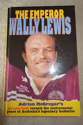 $35 • Buy Signed Wally Lewis 1993 Rugby League Book - The Emperor