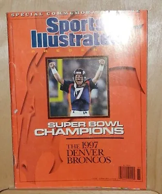 Sports Illustrated ~ Commemorative Issue ~ 1997 Denver Broncos Super Bowl Champs • $9.25