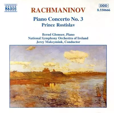 Rachmaninov: - Piano Concerto No. 3; Prince Rostislav (CD 1994) NEW/SEALED • £4