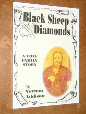£6.99 • Buy Black Sheep And Diamonds - A True Family Story By Vernon Addison