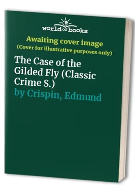 £2.13 • Buy The Case Of The Gilded Fly (Classic..., Crispin, Edmund
