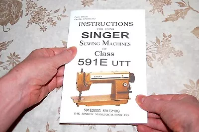 Instructions Manual For Singer Sewing Machines Class 591E 591E200G & 591E210G • $12.85