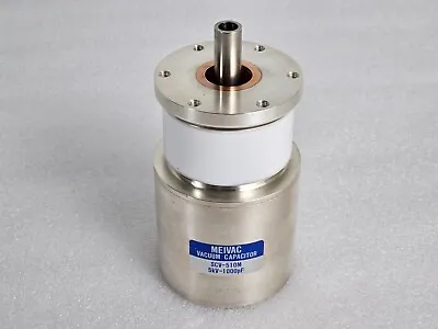 MEIVAC Vacuum Variable Capacitor SCV-510M 5kV-1000pF • $189.99