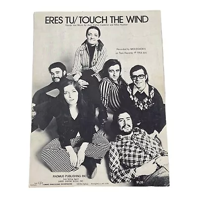 ERES TU Touch The Wind Calderon Hawker MOCEDADES 1973 Vintage Sheet Music • $8.50