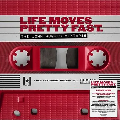 Various Artists Life Moves Pretty Fast: The John Hughes Mixtapes New Lp • $32.89