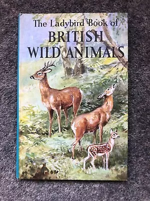 Ladybird Book - British Wild Animals- Series 536 Late 60's Edition • £0.99