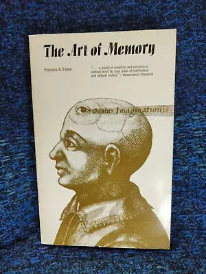 The Art Of Memory; Frances Yates; VG; World Hist. Of Memory Training/thought • $21