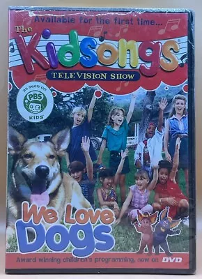 Kidsongs We Love Dogs DVD 2006 Slimcase **SEALED NEW** **Buy 2 Get 1 Free** • $7.79
