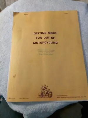 Vintage Original Harley Davidson Booklet - Getting More Fun Out Of The Motorcycl • $25