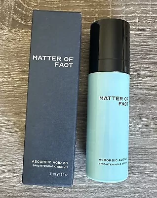 Matter Of Fact Ascorbic Acid 20 Brightening Vitamin C Serum 1 Fl Oz 30 ML • $24.99