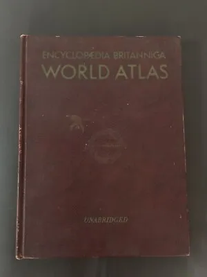 VTG 1957 Encyclopaedia Britannica World Atlas Book Unabridged Maps Geographical • $35.99