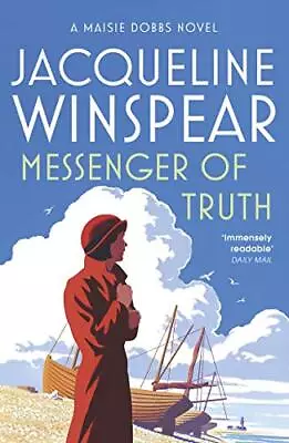 Messenger Of Truth: A Maisie Dobbs Mystery (Maisie Dobbs Myster .9780719567391 • £2.74