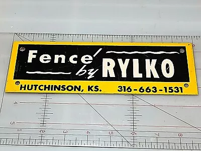 Fence By Rylko Sign Hutchinson Kansas • $52