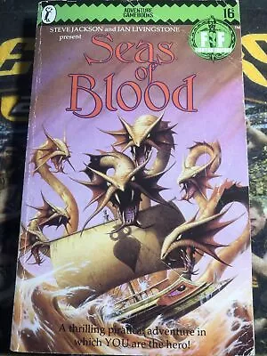 Fighting Fantasy Seas Of Blood By Steve Jackson Ian Livingstone(Paperback 1985) • $27.95