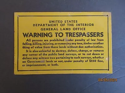 Vintage Metal U.s. Dept. Of The Interior Warning To Trespassers Sign Small • $18.50