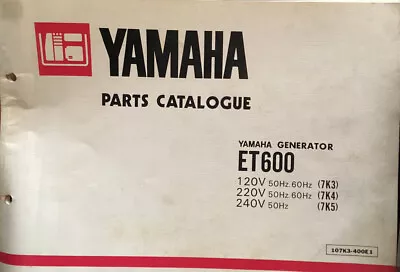 Yamaha Genuine-parts Book  ET600 GENERATOR . 1981 • $30