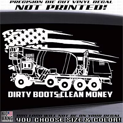 Front Discharge Mixer Truck Vinyl Decal Sticker Dirty Boots Honest Money Mason  • $27.74