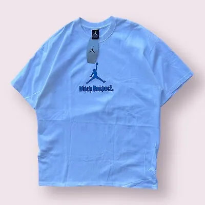 Vintage Deadstock Air Jordan UNC Tarheels Much Respect Shirt XL NWT 2001 • $49.95