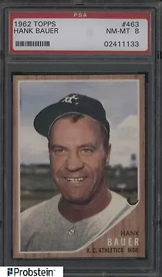 1962 Topps SETBREAK #463 Hank Bauer Kansas City Athletics PSA 8 NM-MT • $12.50