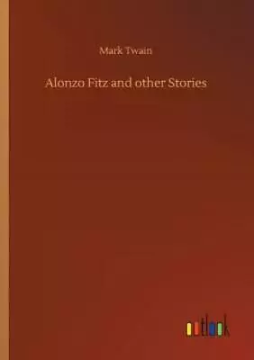 Alonzo Fitz And Other Stories • $26.61