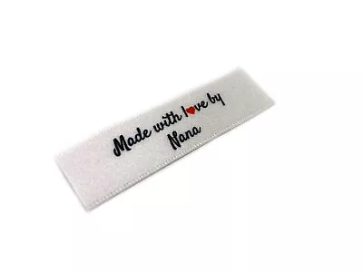 Made With Love By Nana Labels - Flat 15x50 - 40 Pack - Sew On • £9.99