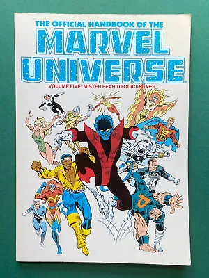 Official Handbook Of The Marvel Universe Vol 5 (Marvel ‘89) Fear To Quicksilver • £10.99