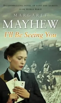 I'll Be Seeing You By Mayhew Margaret Paperback Book The Cheap Fast Free Post • £3.49
