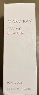 Mary Kay Creamy Cleanser Formula 2 6.5 Oz. NIB New 1058 192 ML Fragrance Free • $26.95