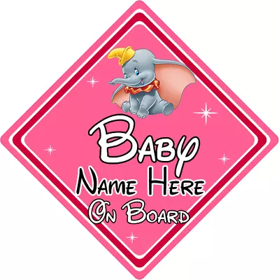 Baby On Board Dumbo Car Sign ~ Pink - Personalised • £3.99