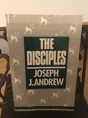 The Disciples By Joseph J Andrew 1993 PB Uncorrected Proof Copy Rare • £9.99