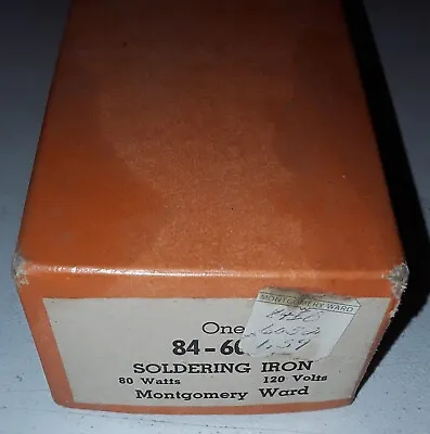 Vintage 84-6052 Montgomery Ward 80 Watt Soldering Iron W/original Box • $14.99