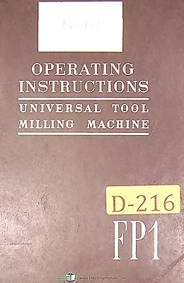 Deckel FP1 Universal Tool Milling & Boring Machine Instructions Manual • $34