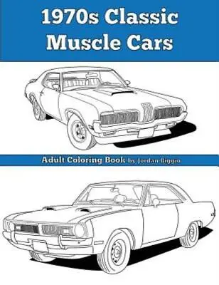 1970S Classic Muscle Cars: Adult Coloring Book • $13.58