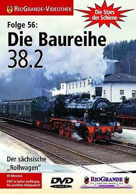 DVD Stars Der Schiene 56 - Die Baureihe 38.2 • £14.71