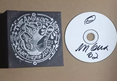 ANGELS OF LIGHT ~ MICHAEL GIRA  We Were Alive  Signed & Limited Ed 546/750  CD • $179.99