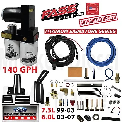 FASS Titanium 140GPH Fuel Lift Pump System 99-07 Powerstroke Diesel Ford 7.3 6.0 • $711.55