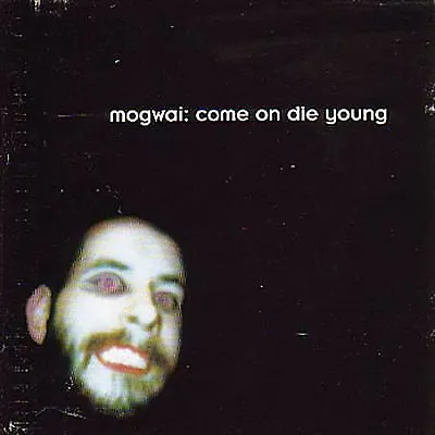 Mogwai : Come On Die Young CD (2001) Highly Rated EBay Seller Great Prices • £2.63