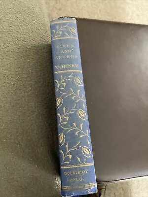 Sixes And Sevens ~the Complete Edition Of O. Henry~ Antique 1911 Book • $8.99