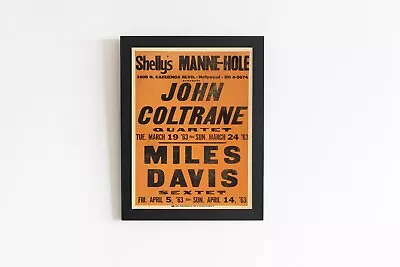 John Coltrane And Miles Davis Vintage Concert Poster - 20  X 30  Inches (Framed) • $110