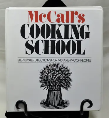 McCall's Cooking School Cookbook 3 Ring Binder Vol 1 Chapters 1-18 VERY GOOD • $10