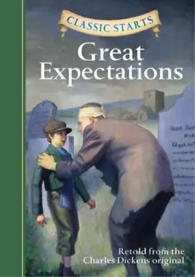 Charles Dickens Classic Starts®: Great Expectations (Hardback) Classic Starts® • £6.12