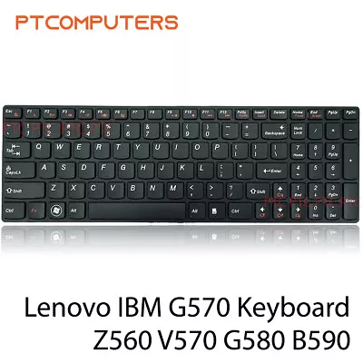 Laptop Keyboard For LENOVO IBM G570 Z560 B590 G770 Z570 V570 Y570 G575 G580 • $31.85